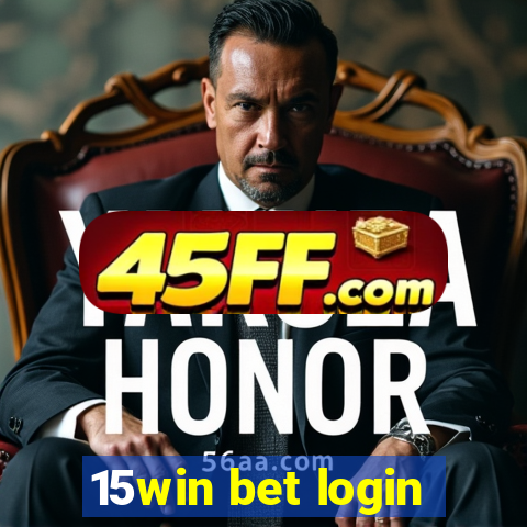 15win bet login
